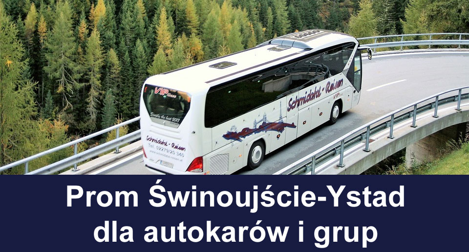 Świnoujście-Ystad dla autokarów, grup