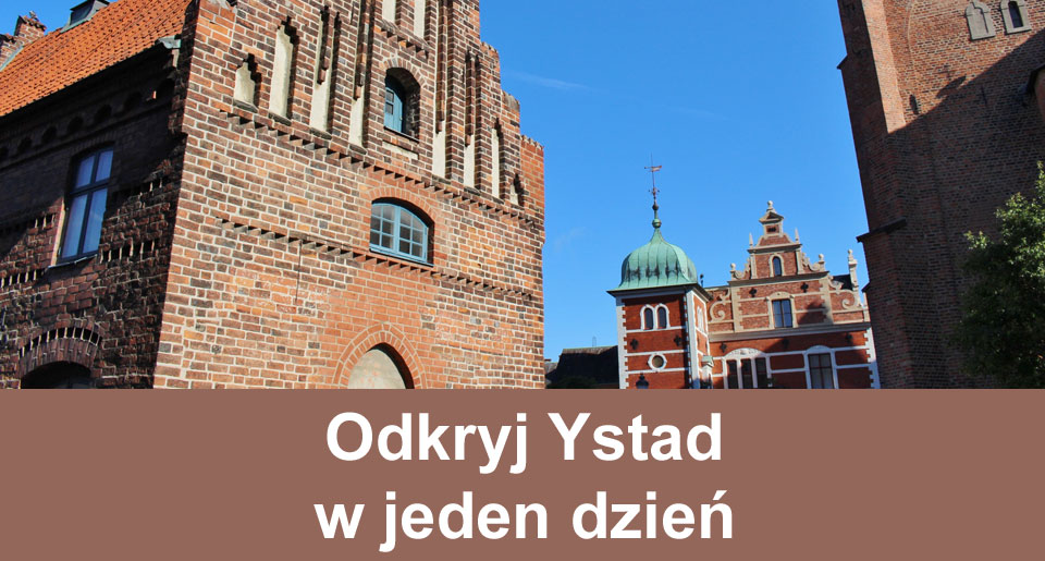 Odkryj Ystad w jeden dzień